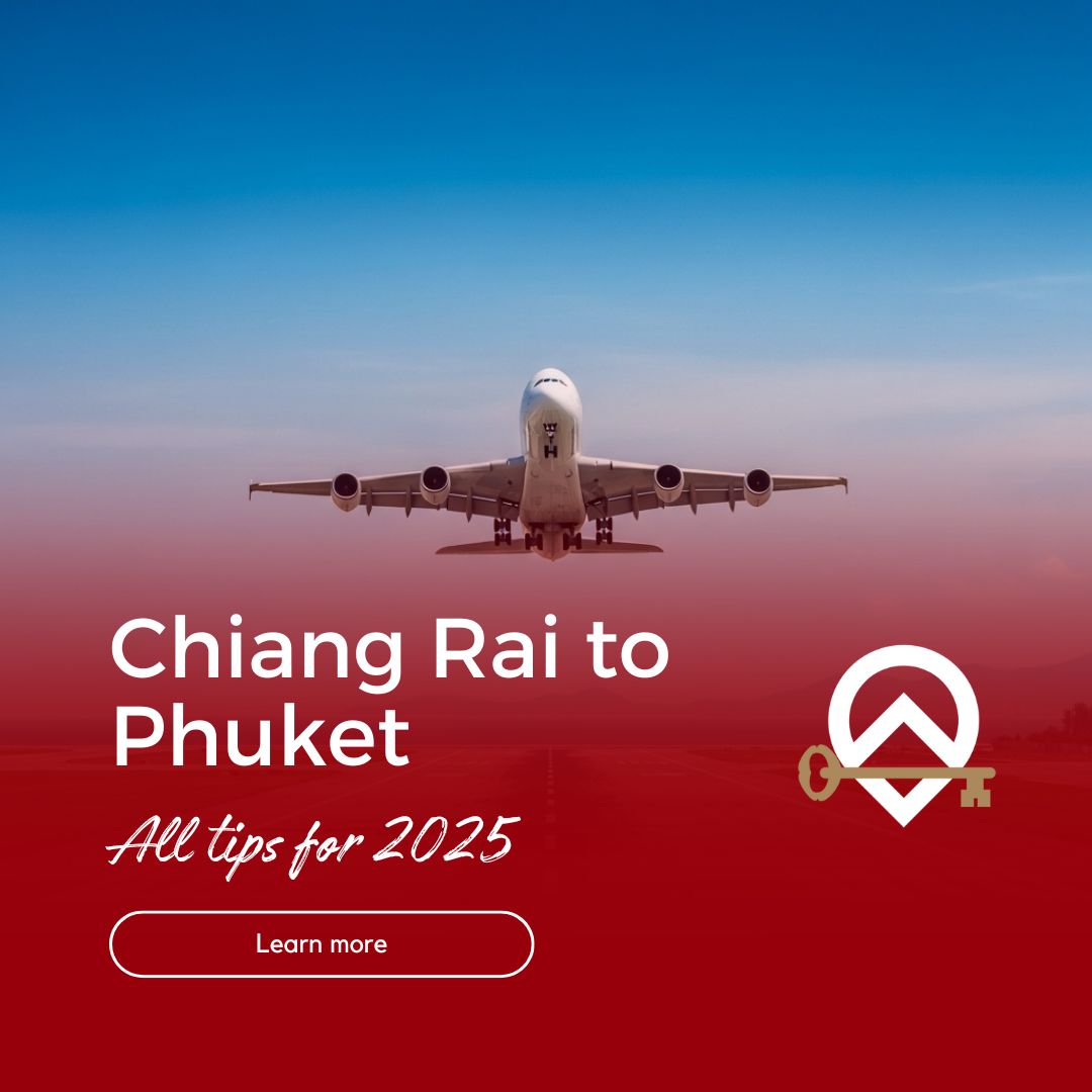 Chiang Rai to Phuket Distance: All tips 2025